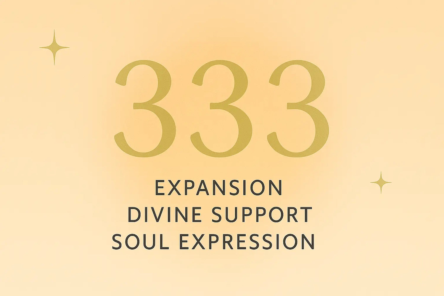 Angel number 333 meaning with keywords expansion, divine support, and soul expression on a soft orange background with golden stars.