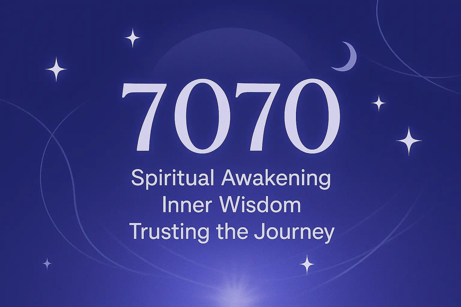 7070 Angel Number with a simple subtitle on a deep blue gradient background with stars and a small crescent moon.