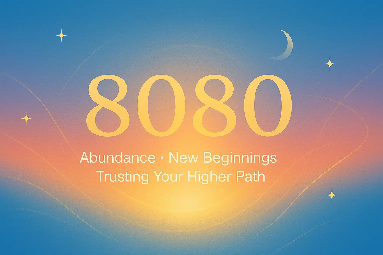 8080 Angel Number with a warm blue-to-gold gradient background and soft celestial accents.