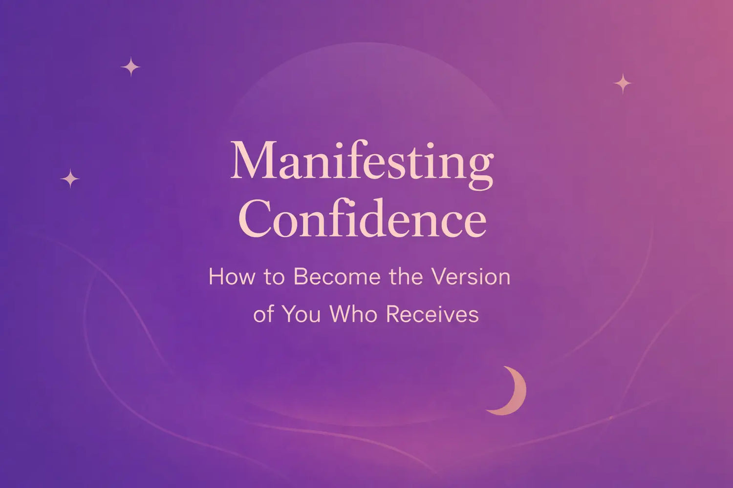 Minimalist purple gradient cover with “Manifesting Confidence” and subtitle about becoming your receiving self.