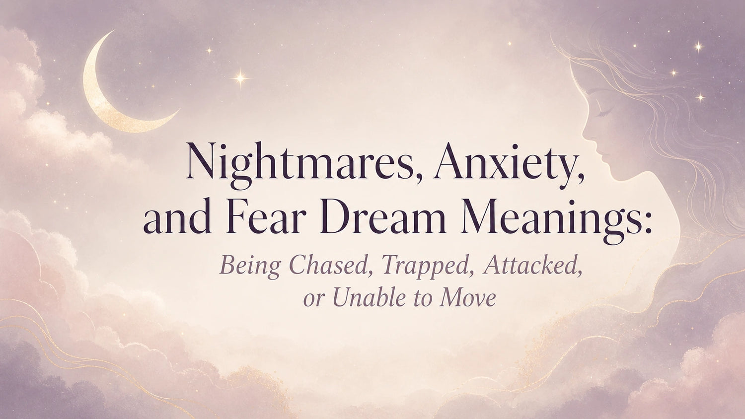 Woman reflecting on nightmare dream meanings about being chased, trapped, attacked, falling, and unable to move